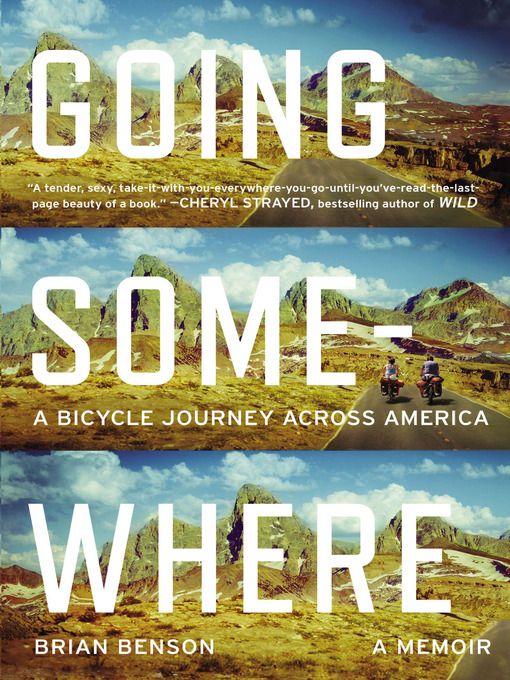Title details for Going Somewhere by Brian Benson - Available